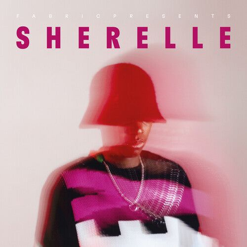 Sherelle: Fabric Presents Sherelle - COMPACT DISCS