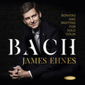 James Ehnes: Bach: 6 Sonatas & Partitas for solo violin - CD