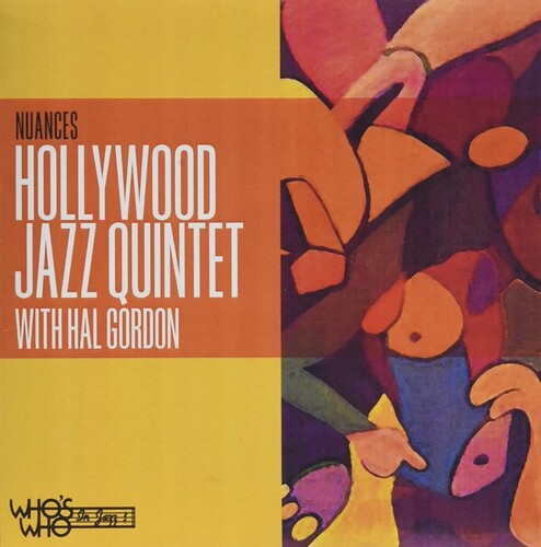 Hollywood Jazz Quintet & Hal Gordon: Nuances - CD