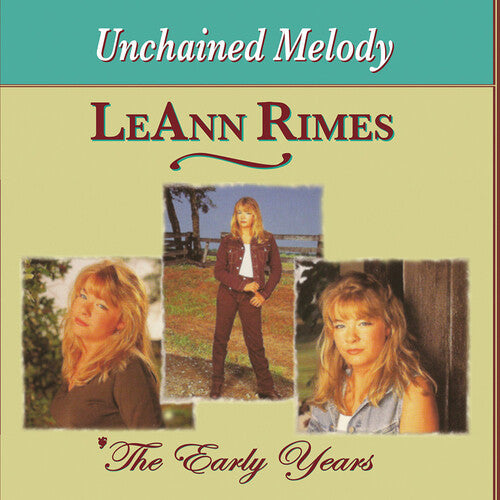 LeAnn Rimes: Early Years: Unchained Melody - CD