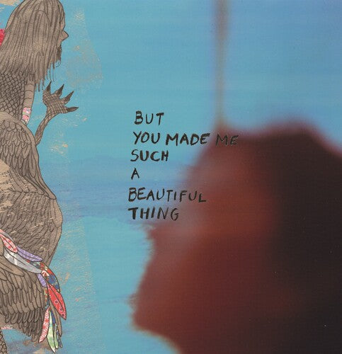 Giant Peach: But You Made Me Such A Beautiful Thing - (VINYL LP)