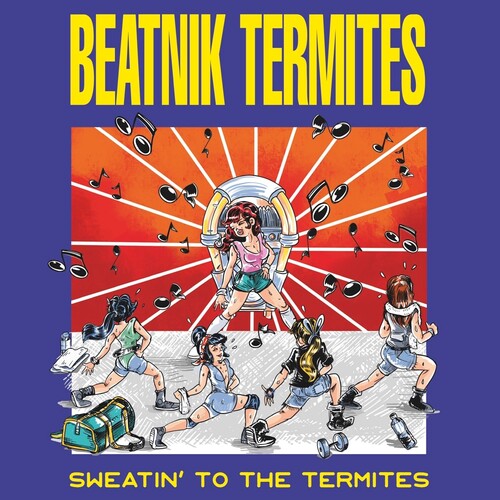 Beatnik Termites: Sweatin To The Termites - (VINYL LP)