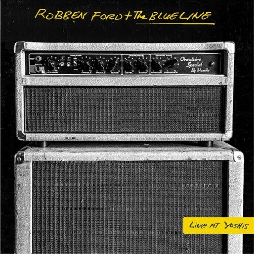 Robben Ford & the Blue Line: Live At Yoshi's - CD
