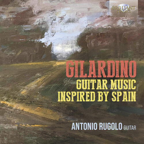 Antonio Rugolo: Guitar Music Inspired By Spain - COMPACT DISCS