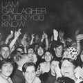 Liam Gallagher: C'mon You Know - COMPACT DISCS
