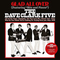 The Dave Clark Five: Glad All Over - (VINYL LP)
