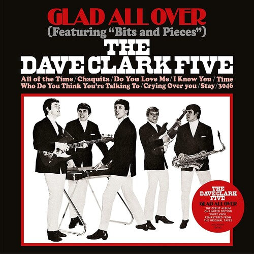 The Dave Clark Five: Glad All Over - (VINYL LP)