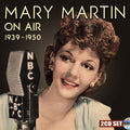 Mary Martin: On Air 1939-1950 - CD