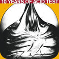 Various Artists: 10 Years Of Acid Test (Various Artists) - (VINYL LP)