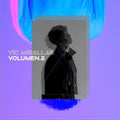Vic Mirallas: Volumen 2 (Violet Vinyl) - (VINYL LP)