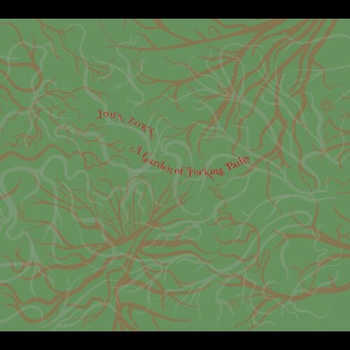 John Zorn: A Garden of Forking Paths - COMPACT DISCS