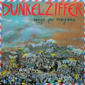 Dunkelziffer: Songs For Everyone - COMPACT DISCS