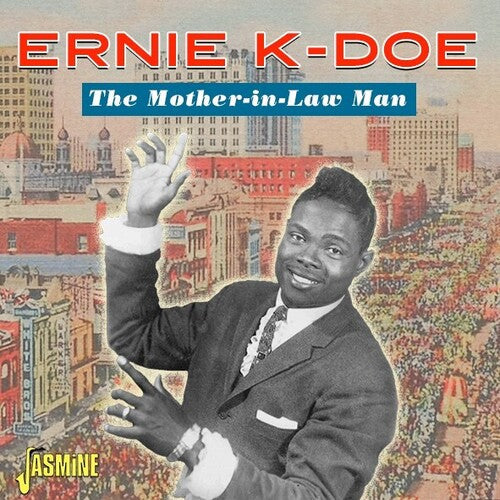 Ernie K-Doe: Mother-In-Law Man - CD