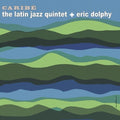 Latin Jazz Quintet / Dolphy, Eric: Caribe - (VINYL LP)