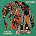 Hazemaze: Hymns Of The Damned - (VINYL LP)