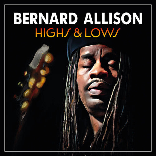 Bernard Allison: Highs & Lows - CD