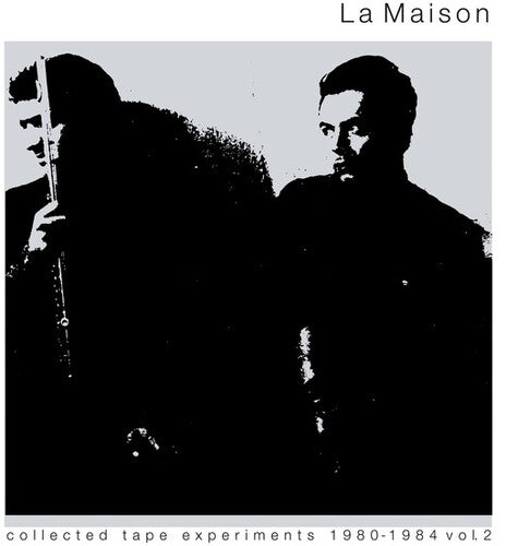 La Maison: Collected Tape Experiments 2 - (VINYL LP)
