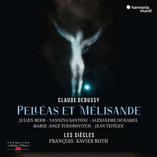 Les Siècles: Debussy: Pelleas & Melisande - CD
