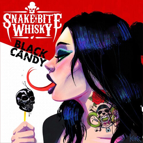 Snake Bite Whisky: Black Candy - COMPACT DISCS
