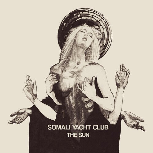 Somali Yacht Club: The Sun - (VINYL LP)