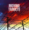 Moving Targets: Wires -LP