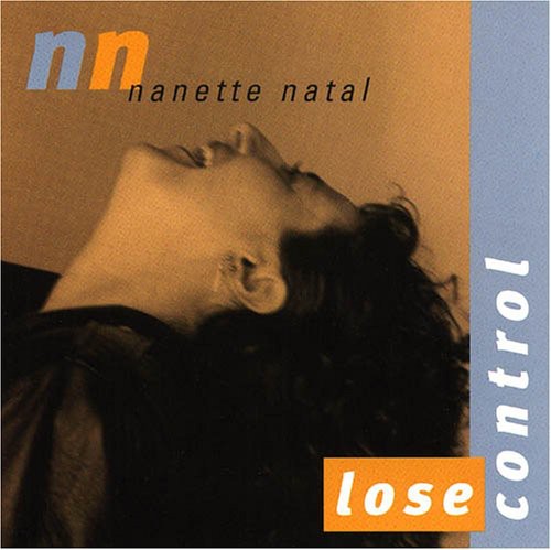 Nanette Natal: Lose Control - CD
