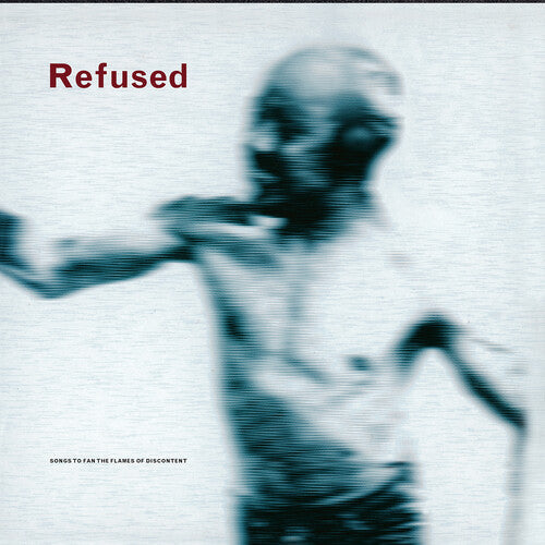 Refused: Songs to Fan the Flames of Discontent - 25th Anniversary Edition -LP