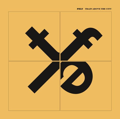 Felt: Train Above The City - COMPACT DISCS