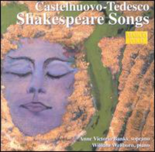Castelnuovo-Tedesco / Banks / Wellborn: Shakespeare Songs - CD