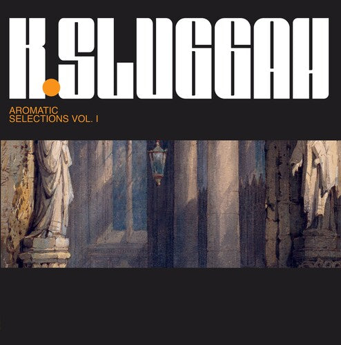K-Sluggah: Aromatic Selection - (VINYL LP)