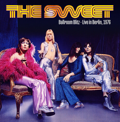 Sweet: Ballroom Blitz: Live In Berlin1976 (Fruit Punch Colored Vinyl) - (VINYL LP)