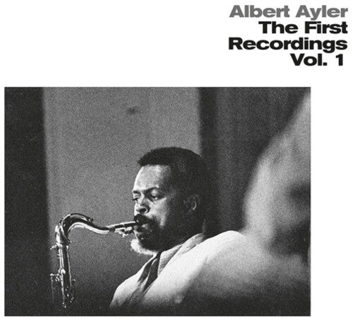 Albert Ayler: First Recordings 1 - (VINYL LP)