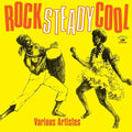 Various Artists: Rock Steady Cool (Various Artists) - CD