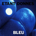Etant Donnes & Michael Gira: Bleu - (VINYL LP)