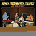 Little Bits: Girl Give Me Love - CD