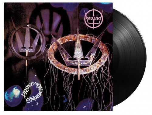 Prong: Prove You Wrong [180-Gram Black Vinyl] - (VINYL LP)