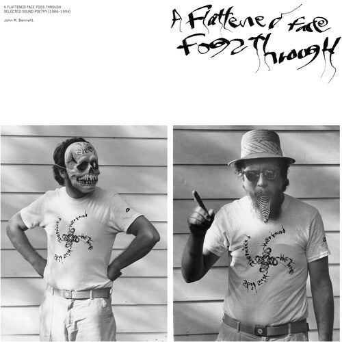 John M Bennett: A Flattened Face Fogs Through: Selected Sound Poetry (1986 - 1995) - (VINYL LP)