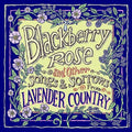 Lavender Country: Blackberry Rose - CD