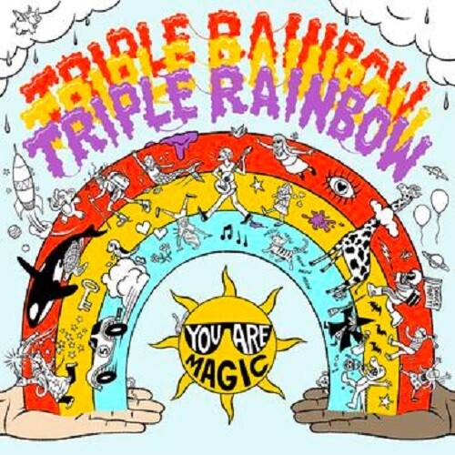 Triple Rainbow: You Are Magic - CD