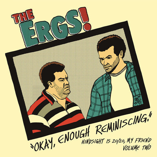 The Ergs: Hindsight Is 20/20 My Friend 2 - (VINYL LP)
