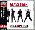 Glass Tiger: Simple Mission (Japanese Pressing) - COMPACT DISCS