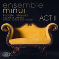 Ensemble Minui: Opera Suites for Nonet 2 - SUPER-AUDIO CD