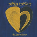 Robin Trower: Playful Heart - (VINYL LP)