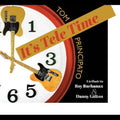 Tom Principato: It's Tele Time! A tribute to Roy Buchanan & Danny Gatton - CD
