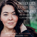 Ricardo Ballestero: Chosen Eyes (Les Yeux Elus) - CD