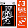 J.B. Lenoir: 1951-1954 His J.o.b. Recordings - COMPACT DISCS