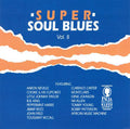 Various Artists: Super Soul Blues 2 (Various Artists) - CD