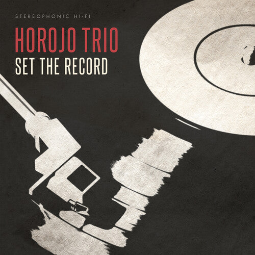 Horojo Trio: Set The Record - (VINYL LP)