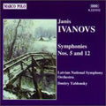 Ivanovs / Yablonsky / Latvian Nat'L Sym Orch: Sym 5/12 - CD