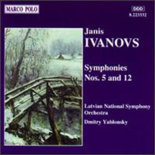 Ivanovs / Yablonsky / Latvian Nat'L Sym Orch: Sym 5/12 - CD